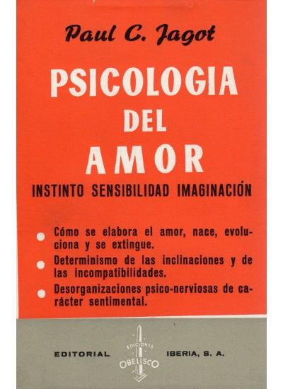 PSICOLOGIA DEL AMOR, LA | 9788470822223 | JAGOT