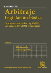 ARBITRAJE LEGISLACIÓN BÁSICA 2ª ED. 2010 | 9788498767582 | BARONA VILAR, SILVIA / ESPLUGUES MOTA, CARLOS