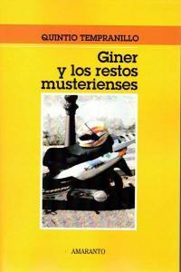GINER Y LOS RESTOS MUSTERIENSES | 9788493471941 | TEMPRANILLO, QUINTIO