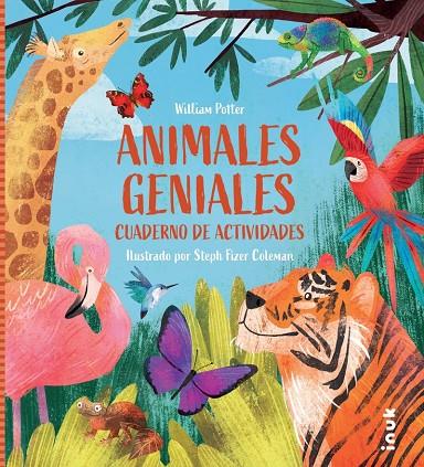 ANIMALES GENIALES. CUADERNO DE ACTIVIDADES | 9788419968227 | FIZER, STEPHANIE / POTTER, WILLIAM