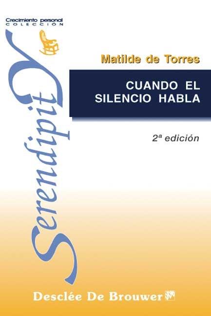 CUANDO EL SILENCIO HABLA | 9788433017406 | DE TORRES, MATILDE