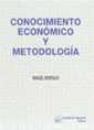 CONOCIMIENTO ECONÓMICO Y METODOLOGÍA | 9788480025447 | MONTALVO RODRÍGUEZ, MANUEL