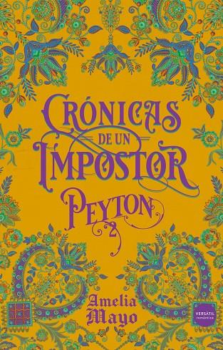 CRÓNICAS DE UN IMPOSTOR  02. PEYTON | 9791399124590 | MAYO, AMELIA