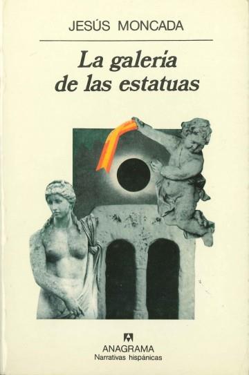 GALERÍA DE LAS ESTATUAS, LA | 9788433909565 | MONCADA, JESÚS