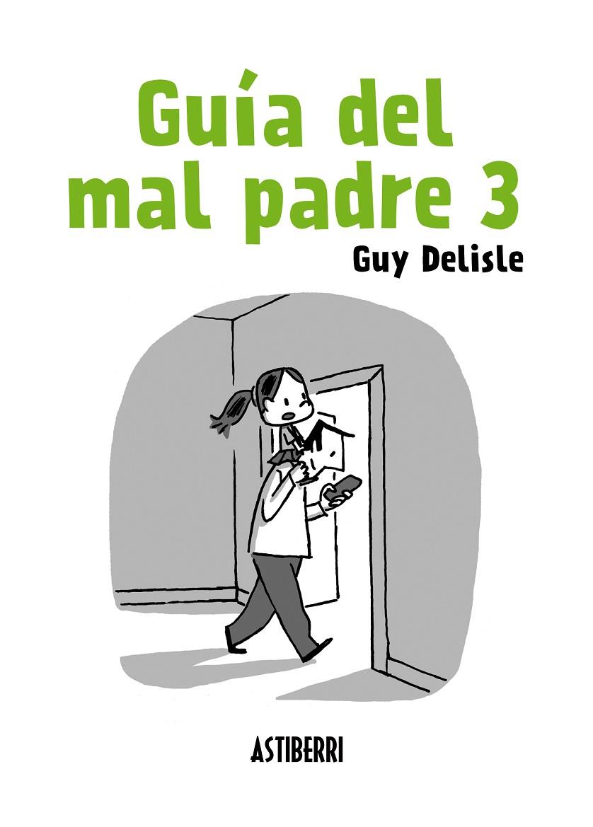 GUIA DEL MAL PADRE 03 | 9788415685906 | DELISLE, GUY