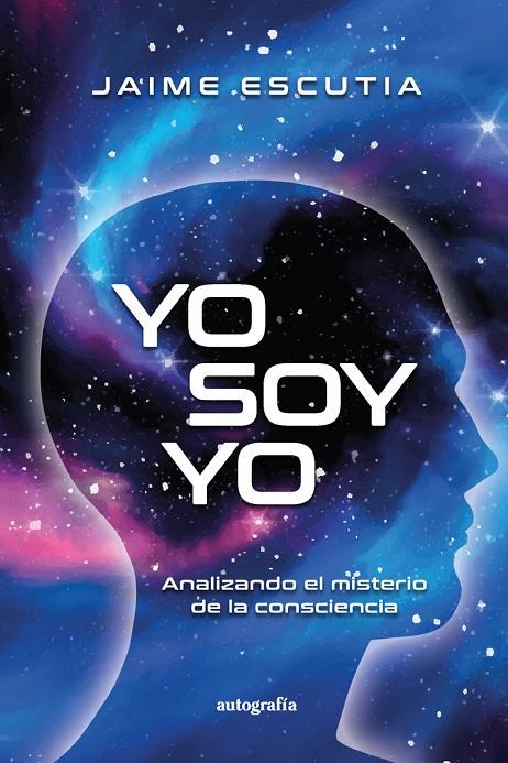 YO SOY YO | 9788419611789 | ESCUTIA GUERRERO, JAIME