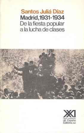 MADRID, 1931-1934 | 9788432304842 | JULIA DIAZ, SANTOS