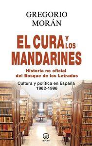 CURA Y LOS MANDARINES (HISTORIA NO OFICIAL DEL BOSQUE DE LOS LETRADOS), EL | 9788446041283 | MORÁN, GREGORIO