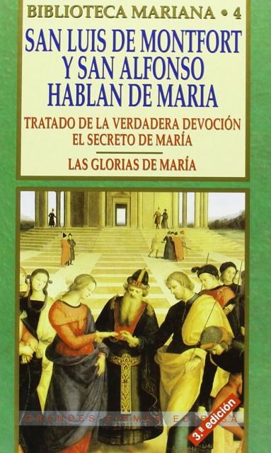 SAN LUIS DE MONTFORT Y SAN ALFONSO HABLAN DE MARÍA | 9788484072669 | SPIAZZI, RAIMONDO