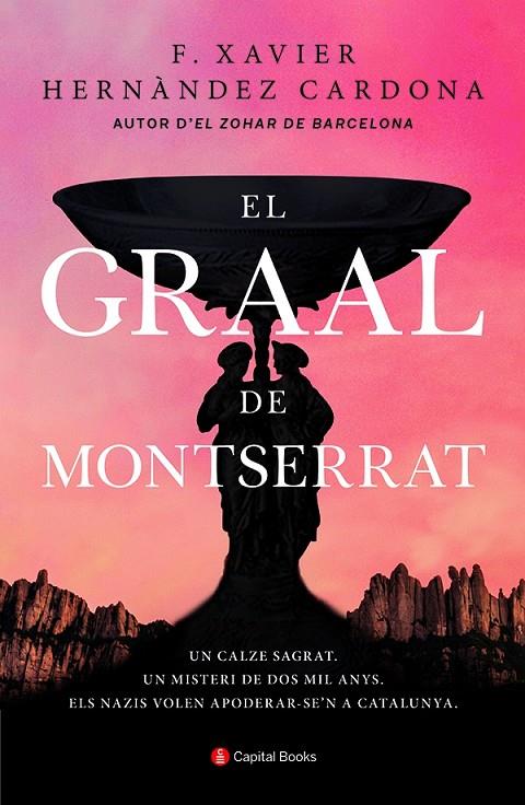 GRAAL DE MONTSERRAT, EL | 9788412147971 | HERNÀNDEZ CARDONA, FRANCESC XAVIER