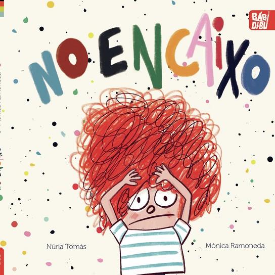 NO ENCAIXO | 9788419602497 | GUMFAUS, NURIA TOMAS / RAMONEDA , MONICA