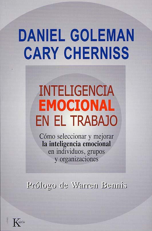 INTELIGENCIA EMOCIONAL EN EL TRABAJO | 9788472455832 | GOLEMAN, DANIEL