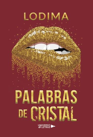 PALABRAS DE CRISTAL | 9788417435271 | LODIMA