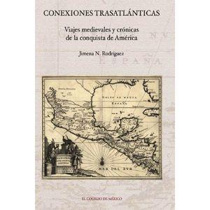 CONEXIONES TRASATLÁNTICAS | 9786074621150 | RODRÍGUEZ, JIMENA N