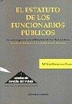 ESTATUTO DE LOS FUNCIONARIOS PUBLICOS, EL | 9788481514476 | RODRIGUEZ RAMOS, Mª JOSE