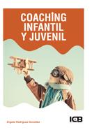 COACHING INFANTIL Y JUVENIL | 9788490216606 | RODRIGUEZ GONZALEZ, ANGELA