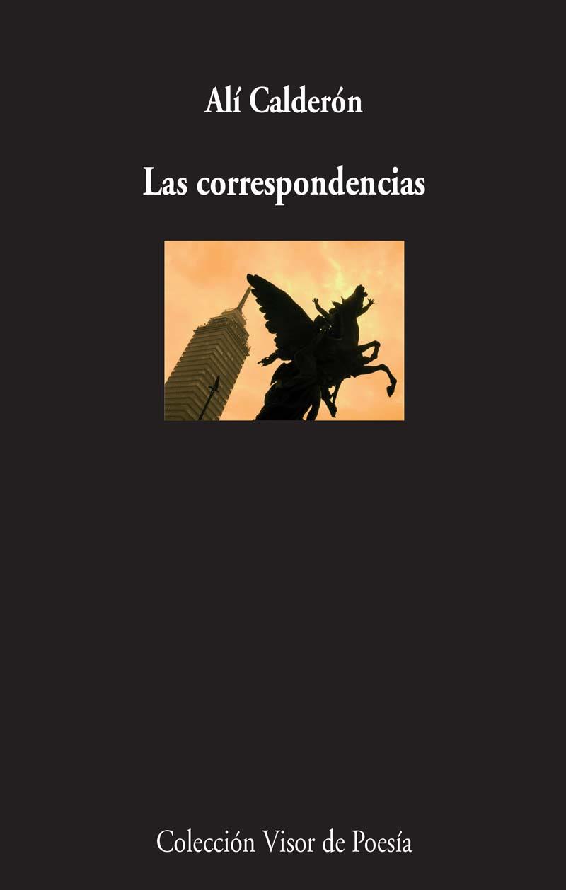 CORRESPONDENCIAS, LAS | 9788498959130 | CALDERÓN, ALÍ