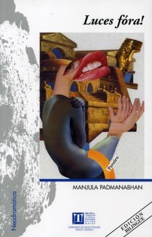 LUCES FÓRA! | 9788497492201 | PADMANABHAN, MANJULA