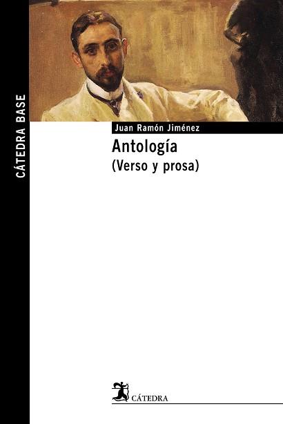 ANTOLOGÍA (VERSO Y PROSA) | 9788437622927 | JIMÉNEZ, JUAN RAMÓN