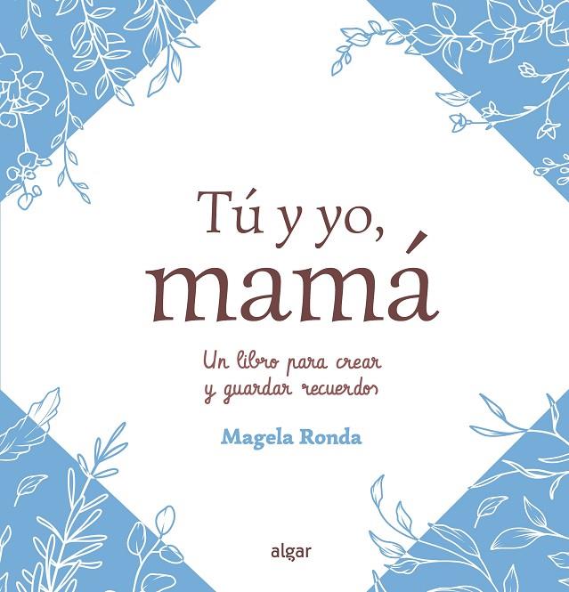 TU Y YO, MAMA | 9788491429142 | RONDA, MAGDALENA