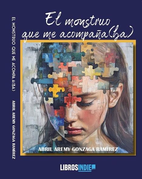 MONSTRUO QUE ME ACOMPAÑA(BA), EL | 9791387659592 | GONZAGA RAMIREZ, ABRIL AREMI