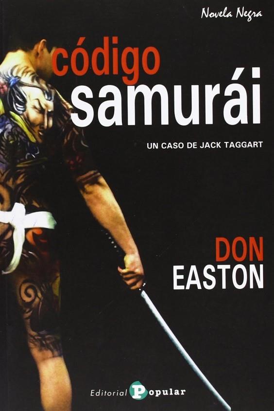 CÓDIGO SAMURÁI | 9788478845651 | EASTON, DON
