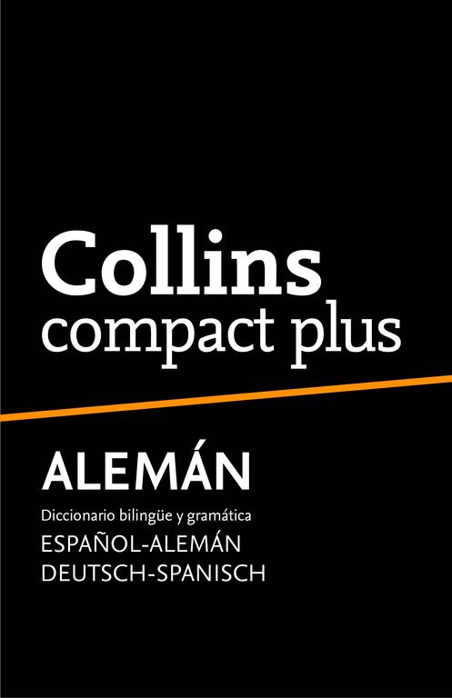 DICCIONARIO COMPACT PLUS ESPAÑOL-ALEMÁN | DEUTSCH-SPANISCH | 9788425346736 | COLLINS