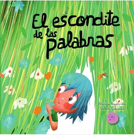 ESCONDITE DE LAS PALABRAS, EL | 9788412758801 | AMATRIAIN, MIRIAM