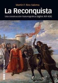 RECONQUISTA, LA | 9788492820474 | RÍOS SALOMA, MARTÍN F.