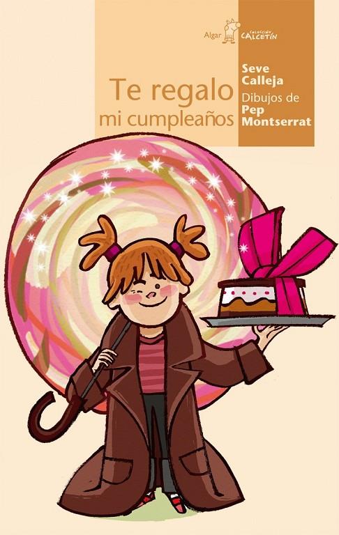 TE REGALO MI CUMPLEAÑOS | 9788496514645 | CALLEJA PÉREZ, SEVERINO