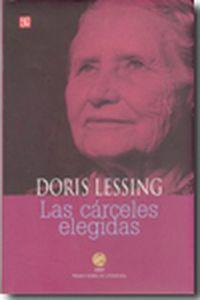 CÁRCELES ELEGIDAS, LAS | 9789681685300 | LESSING, DORIS