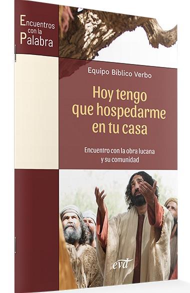 HOY TENGO QUE HOSPEDARME EN TU CASA | 9788410630680 | EQUIPO BÍBLICO VERBO