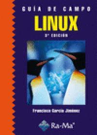 LINUX (GUIA DE CAMPO) | 9788499640730 | GARCIA JIMENEZ, FRANCISCO