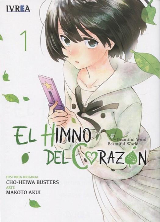 HIMNO DEL CORAZÓN 01, EL | 9788417179779 | BUSTERS, CHO-HEIWA / AKUI, MAKOTO