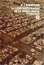 REESTRUCTURACIÓN DE LA TEORÍA SOCIAL Y POLÍTICA, LA | 9789681612573 | BERNSTEIN, RICHARD J.