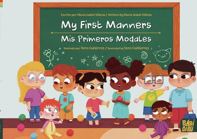 MY FIRST MANNERS / MIS PRIMEROS MODALES | 9788419228574 | VILLENA, MARIA ISABEL
