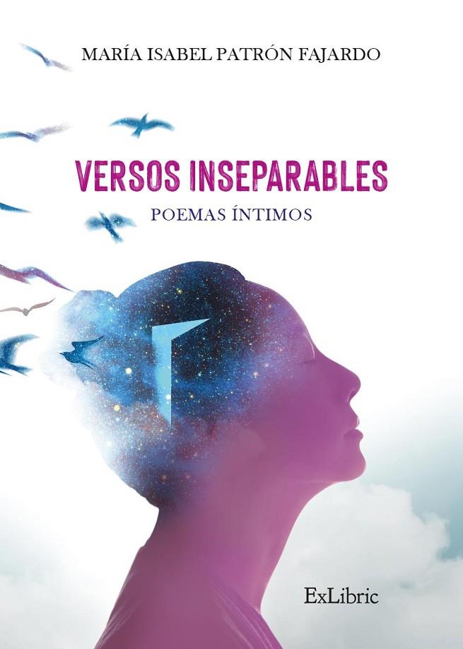 VERSOS INSEPARABLES POEMAS INTIMOS | 9788419269553 | PATRON FAJARDO, MARIA ISABEL