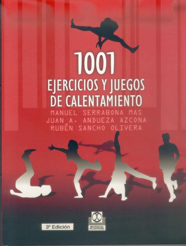 MIL 1 EJERCICIOS Y JUEGOS DE CALENTAMIENTO | 9788480194495 | SERRABONA MAS, MANUEL / ANDUEZA AZCONA, JUAN A. / SANCHO OLIVERA, RUBÉN