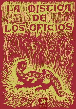 MÍSTICA DE LOS OFICIOS, LA | 9788419604316 | GOZALO GONZALEZ, EDUARDO
