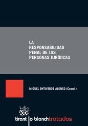 RESPONSABILIDAD PENAL DE LAS PERSONAS JURÍDICAS, LA | 9788490339596 | AÑÓN ROIG, MARÍA JOSÉ