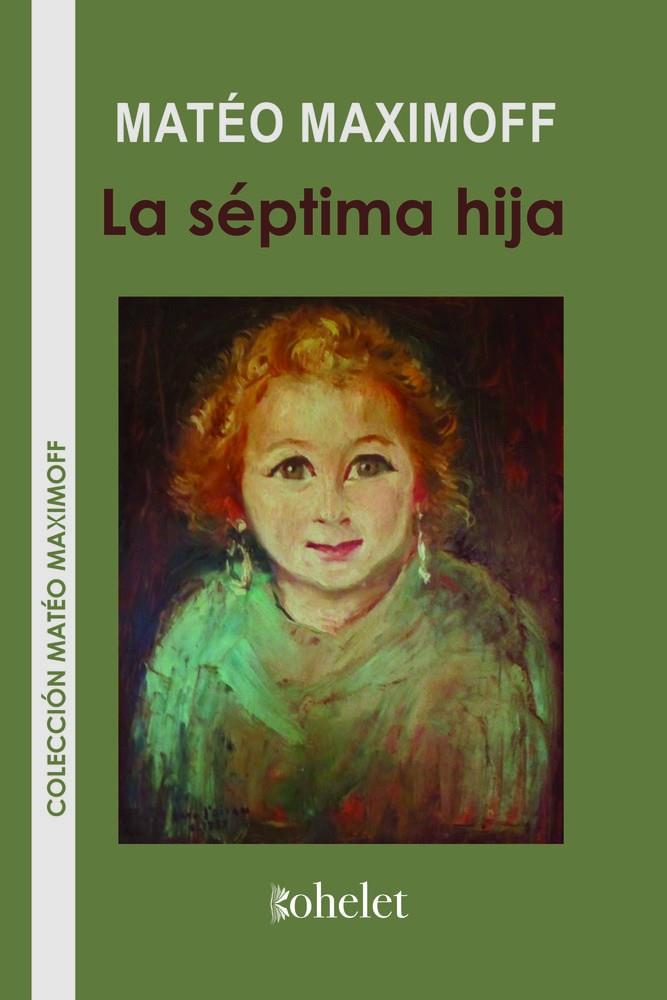 SÉPTIMA HIJA, LA | 9791399140736 | MAXIMOFF, MATEO