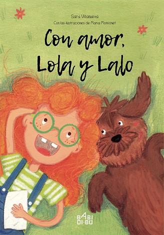 CON AMOR, LOLA Y LALO | 9788417097035 | VILLANUEVA, SARA
