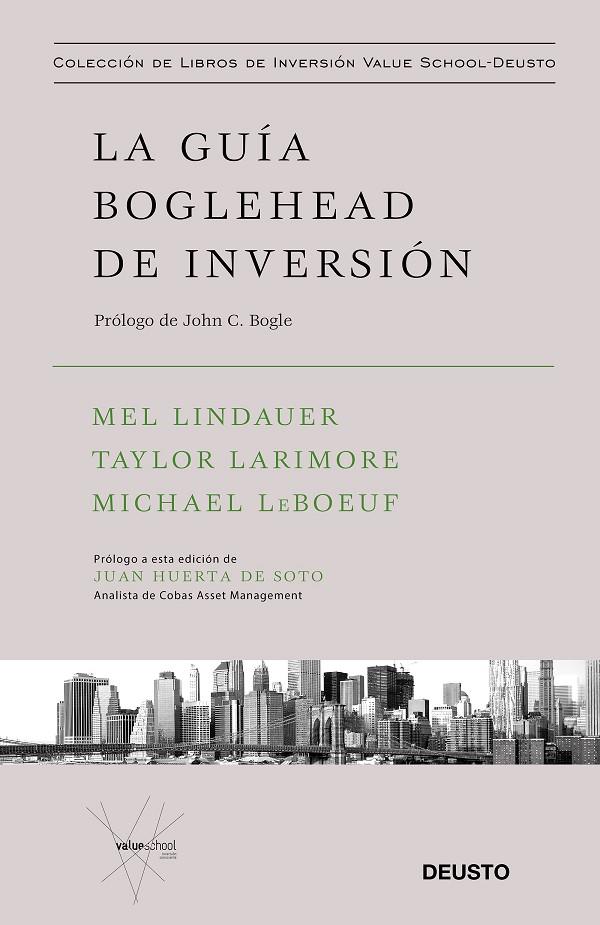 GUIA BOGLEHEAD DE INVERSIÓN, LA | 9788423431618 | LINDAUER, TAYLOR LARIMORE, MICHAEL LEBOEUF, MEL