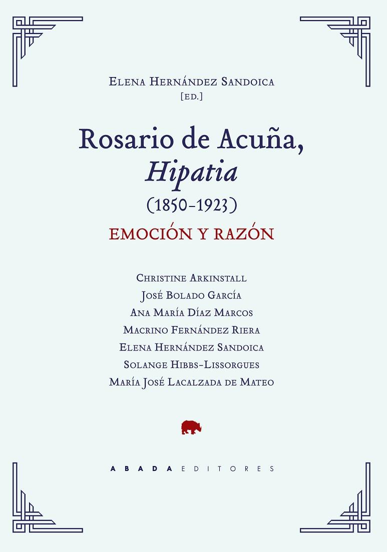 ROSARIO DE ACUÑA, HIPATIA (1850-1923) | 9788417301279 | VARIOS AUTORES