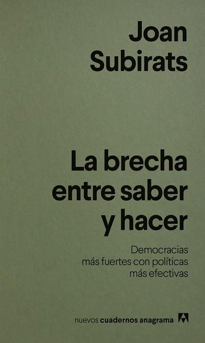 BRECHA ENTRE SABER Y HACER, LA | 9788433949004 | SUBIRATS, JOAN