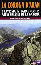 CORONA D'ARAN, LA | 9788482164250 | LLANES BORDES, JAUME / TIMONEDA MORERA, MONTSERRAT