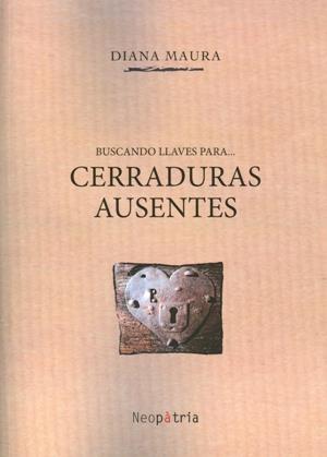 BUSCANDO LLAVES PARA... CERRADURAS AUSENTES | 9788416391622 | MARCOS ALONSO, MARÍA ÁNGELES