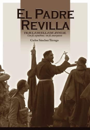 PADRE REVILLA, EL | 9788412313406 | SÁNCHEZ TÁRRAGO, CARLOS