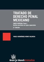 TRATADO DE DERECHO PENAL MEXICANO PARTE ESPECIAL | 9788490539170 | HERNÁNDEZ-ROMO VALENCIA, PABLO