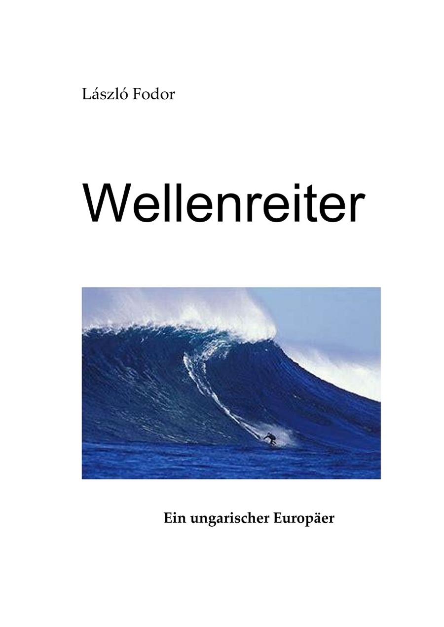 WELLENREITER | 9783750443310 | FODOR, LASZLO